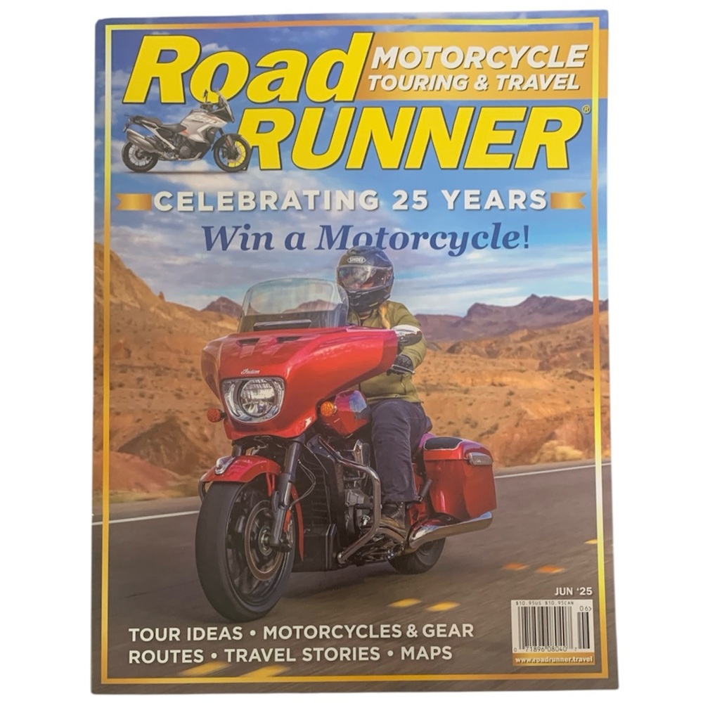 Road Runner Motorcycle Touring and Travel Magazine June 2025 Win a Motorcycle